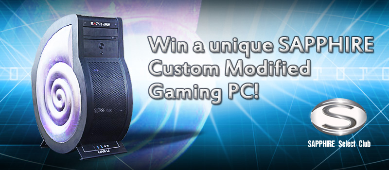 Sapphire Custom Modded Gaming PC Contest