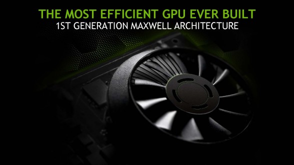 nvidia-maxwell-most-efficient-gpu-ever-built