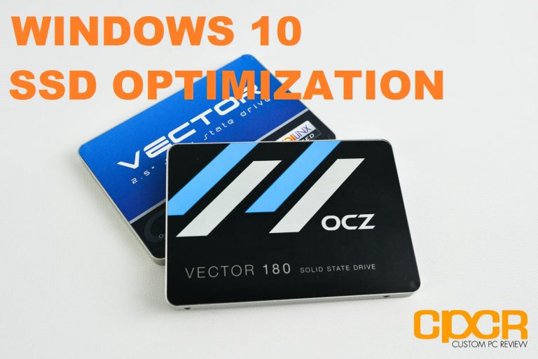 SSD Optimization Guide for Windows 10
