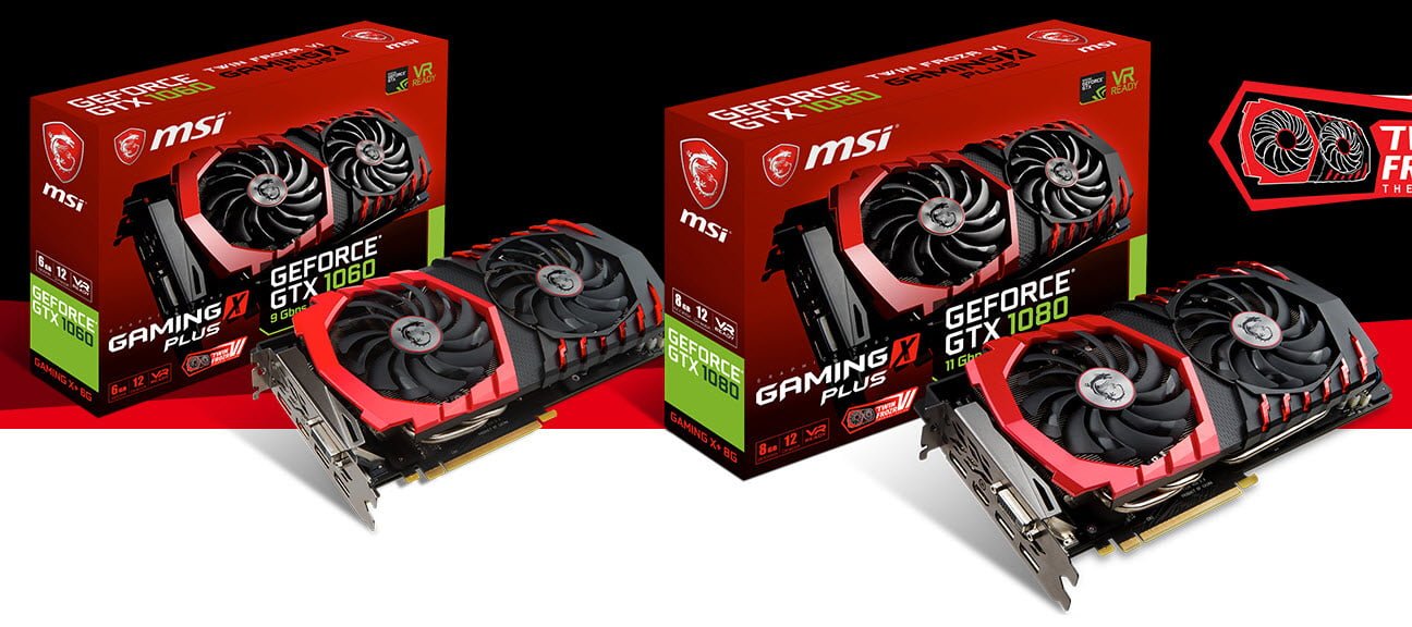 MSI Releases GTX 1080, GTX 1060 Gaming X Plus Graphics Cards