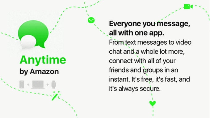 Amazon Rumored to be Working on New Messenger App “Anytime”
